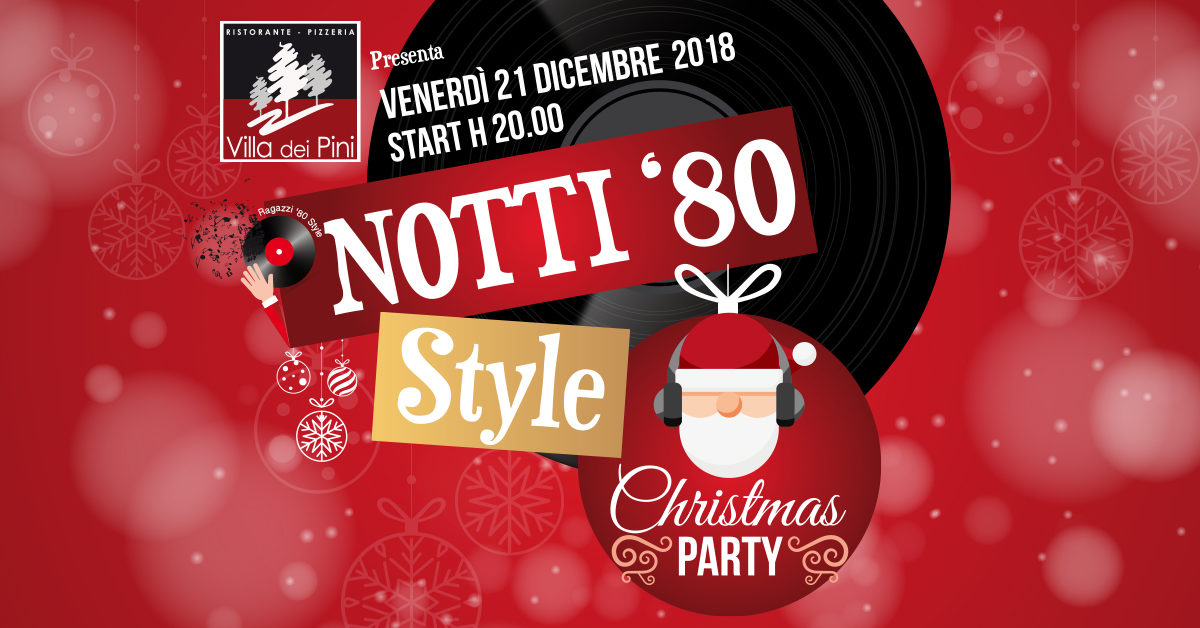 NOTTI ’80 Style CHRISTMAS PARTY